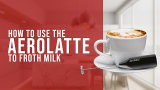 How To Use the AeroLatte To Froth Milk [upl. by Allister]